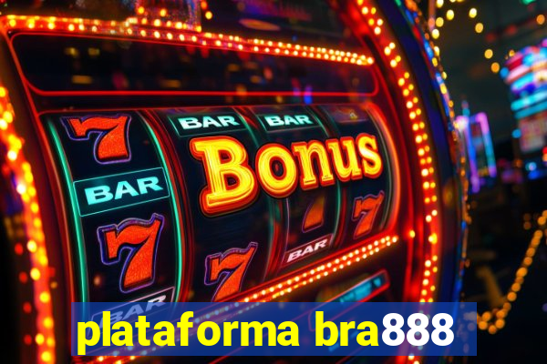 plataforma bra888